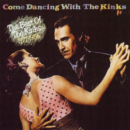 The Kinks - Come Dancing with The Kinks - Zortam Music