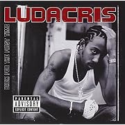 Ludacris - Back For The First Time