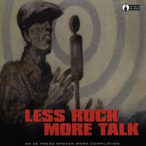 Less Rock More Talk: Spoken Word Compilation