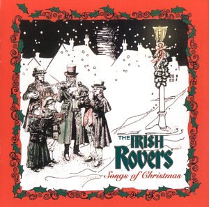 The Irish Rovers - Songs of Christmas - Zortam Music