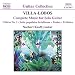 Villa-Lobos: Complete Music for Solo Guitar