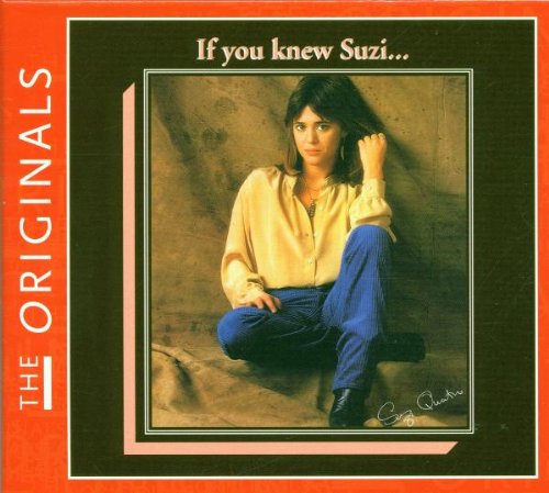 Suzi Quatro - If You Knew Suzi - Zortam Music