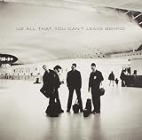 Lyrics to the U2 album All That You Can't Leave Behind
