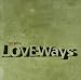 Love Ways