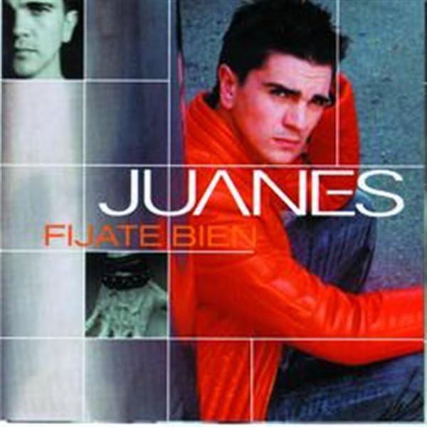 Juanes - Fíjate Bien - Zortam Music