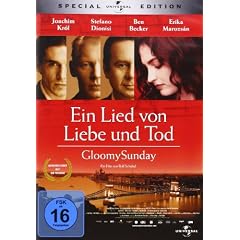 Ein Lied von Liebe und Tod - Gloomy Sunday