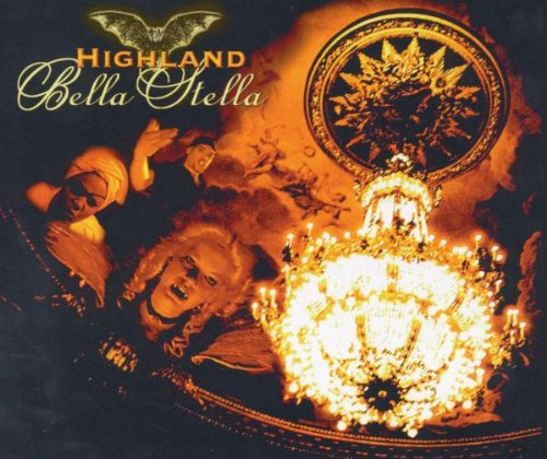 highland - Bella Stella - Zortam Music