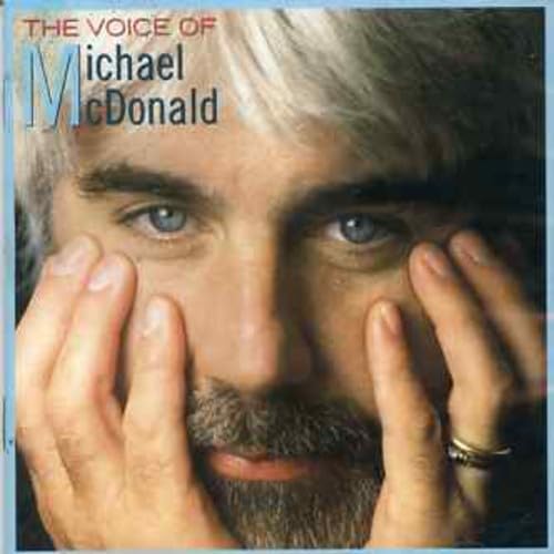 Michael Mcdonald - The Voice of Michael Mcdonald: the Best of Michael Mcdonald - Zortam Music