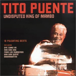 Tito Puente - The Mambo King - Zortam Music
