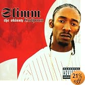 The Skinny Explicit Lyrics by Slimm Calhoun

