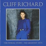 The Whole Story: His Greatest Hits by Cliff Richard