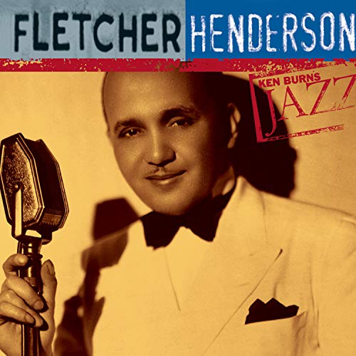 Ken Burns JAZZ Collection: Fletcher Henderson