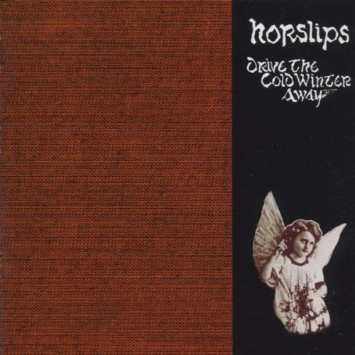 Horslips - Drive the Cold Winter Away - Zortam Music