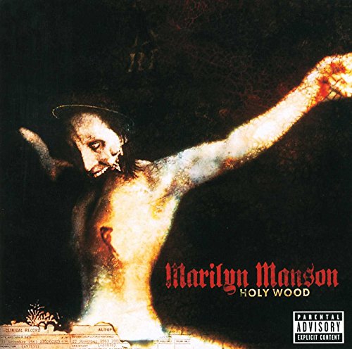 Marilyn Manson - Holy Wood (In The Shadow Of Th - Zortam Music