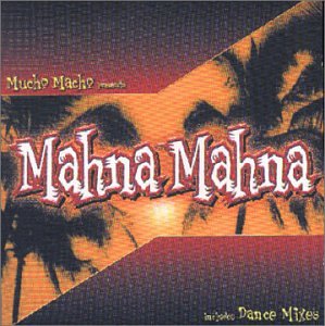 Mahna Mahna