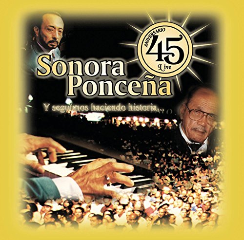 Sonora Ponceña - 45 Aniversario - Zortam Music
