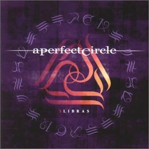 A Perfect Circle - 3 Libras, Pt. 1 - Zortam Music