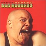 Magnetism: The Very Best of Bad Manners by Bad Manners