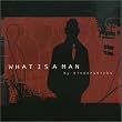 What Is a Man