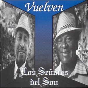 Vuelven los Senores del Son