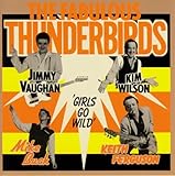 Girls Go Wild by The Fabulous Thunderbirds