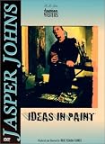 Buy Jasper Johns - Ideas in Paint on Amazon
