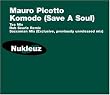 Komodo (Save a Soul)