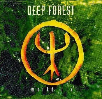 Deep Forest - World Mix - Zortam Music