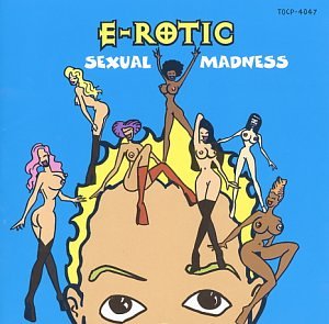 E-Rotic - Sexual Madness - Zortam Music