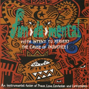Fun-Da-Mental - With Intent to Pervert the Cau - Zortam Music