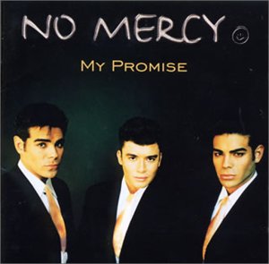 No Mercy - My Promise - Zortam Music