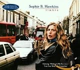 Timbre ENHANCED Explicit Lyrics ORIGINAL RECORDING REISSUED by Sophie B. Hawkins