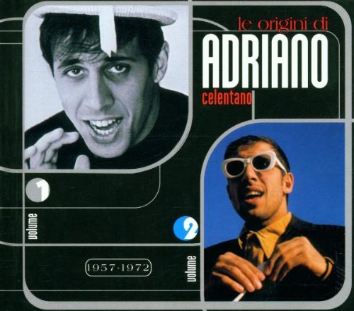 Adriano Celentano - Le origini (1957-1972) - Zortam Music