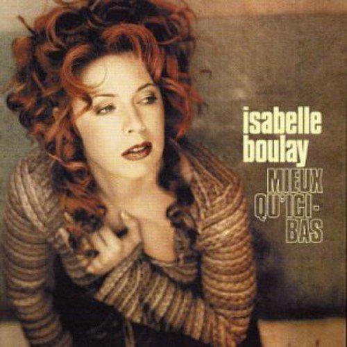 Isabelle Boulay - Les 100 Plus Belles Chansons Frangaises 1960 - 2000 - Zortam Music