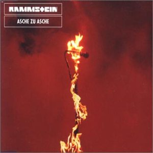 Rammstein - Asche Zu Asche - Zortam Music