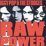 Raw Power by Iggy And The Stooges