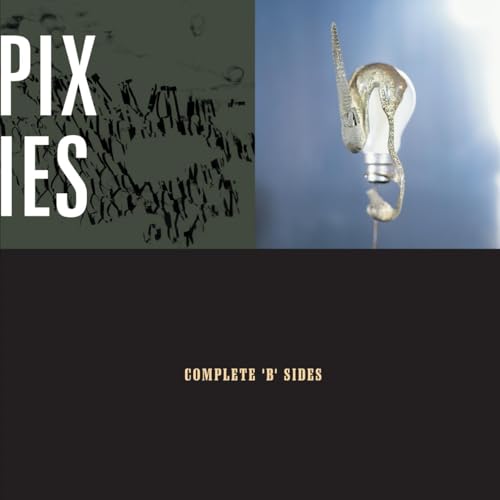 Pixies - Complete B4Sides - Zortam Music
