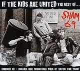 If the Kids Are United: The Best of Sham 69 by Sham 69