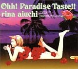 Ohh!Paradise Teaste!!