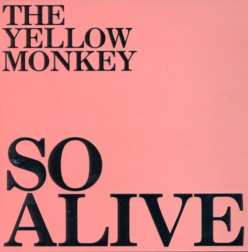 So Alive