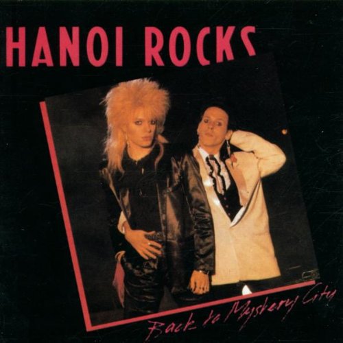 Hanoi Rocks - Greatest Ever! Classic Rock - Zortam Music