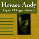 Legends of Reggae, Vol. 6 by Horace Andy