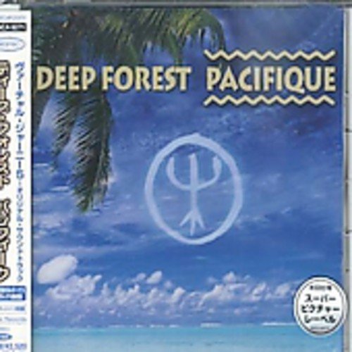 Deep Forest - Pacifique - Zortam Music