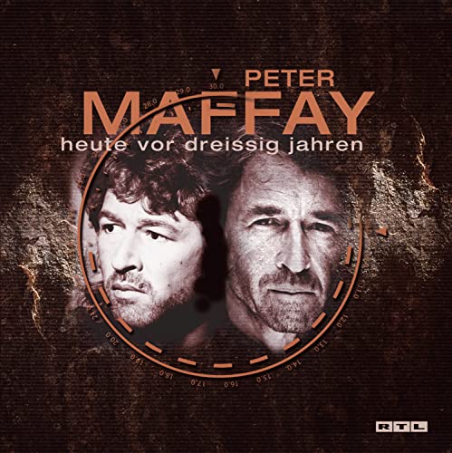 Peter Maffay - Heute vor Dreißig Jahren - Zortam Music