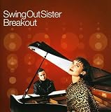 Breakout by Swing Out Sister
