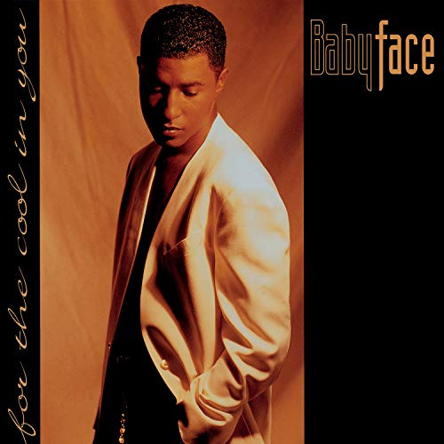 Babyface - For the Cool in You - Zortam Music
