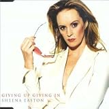 Giving up Giving In CD SINGLE Import by Sheena Easton
