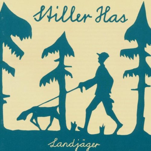 Stiller Has - Landjäger Lyrics - Zortam Music