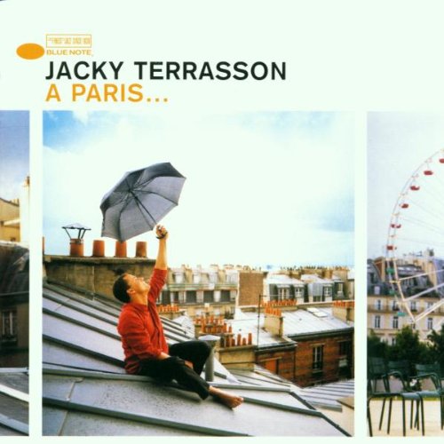 Jacky Terrasson - A Paris... - Zortam Music