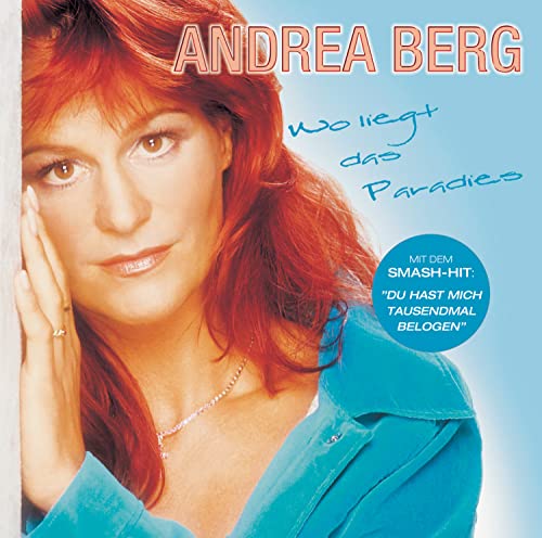 Andrea Berg - Wo liegt das Paradies - Zortam Music